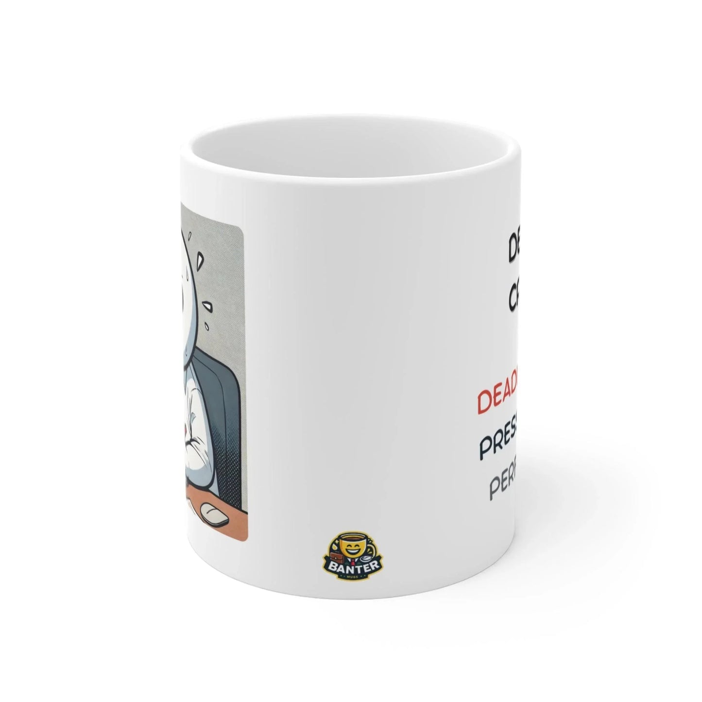 Deadline Crusher - Banter Mugs