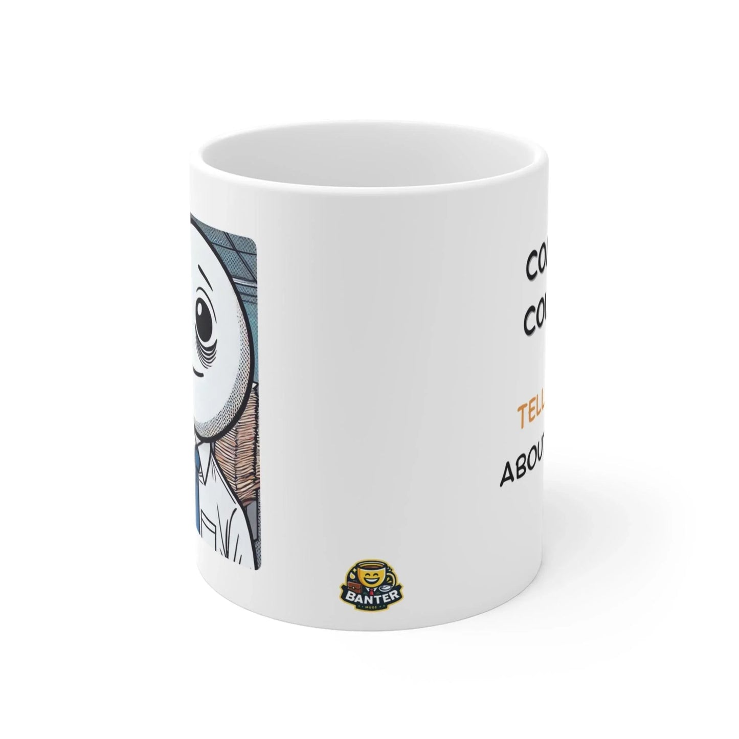 Complaint Collector - Banter Mugs