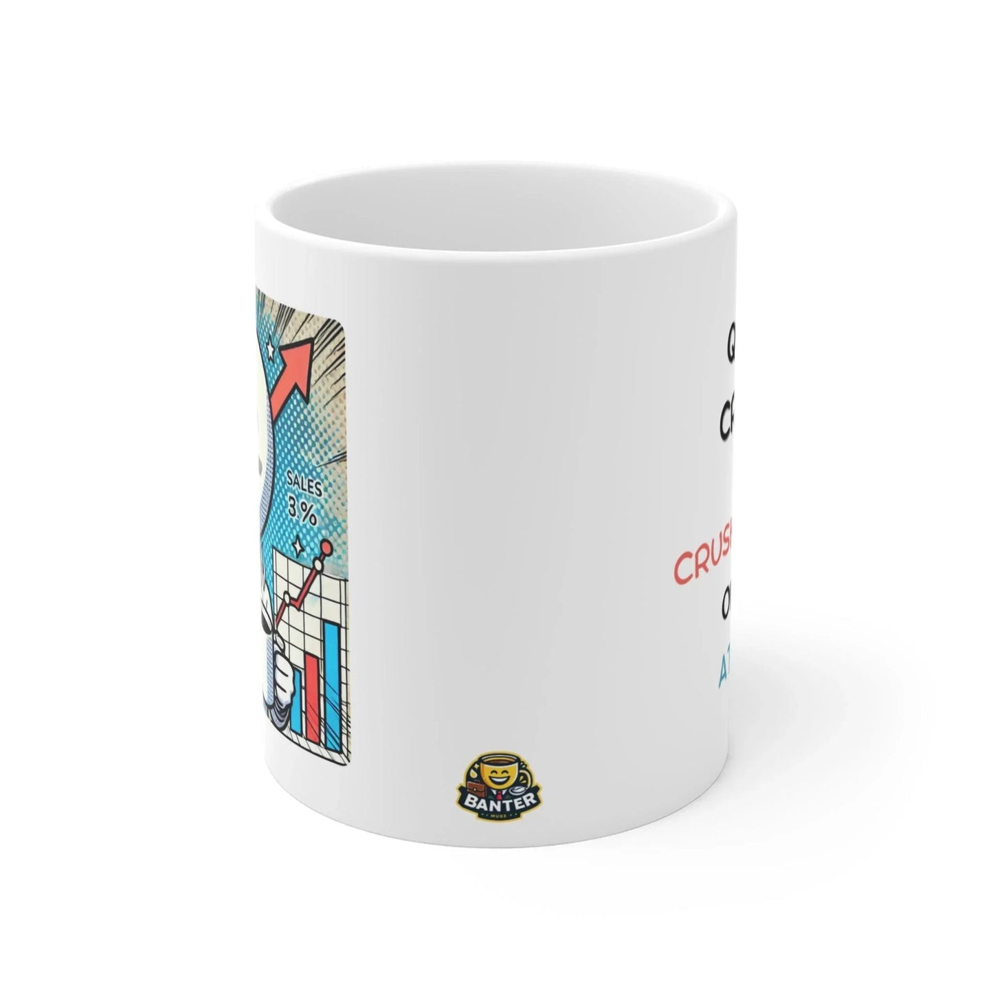 Quota Crusher - Banter Mugs