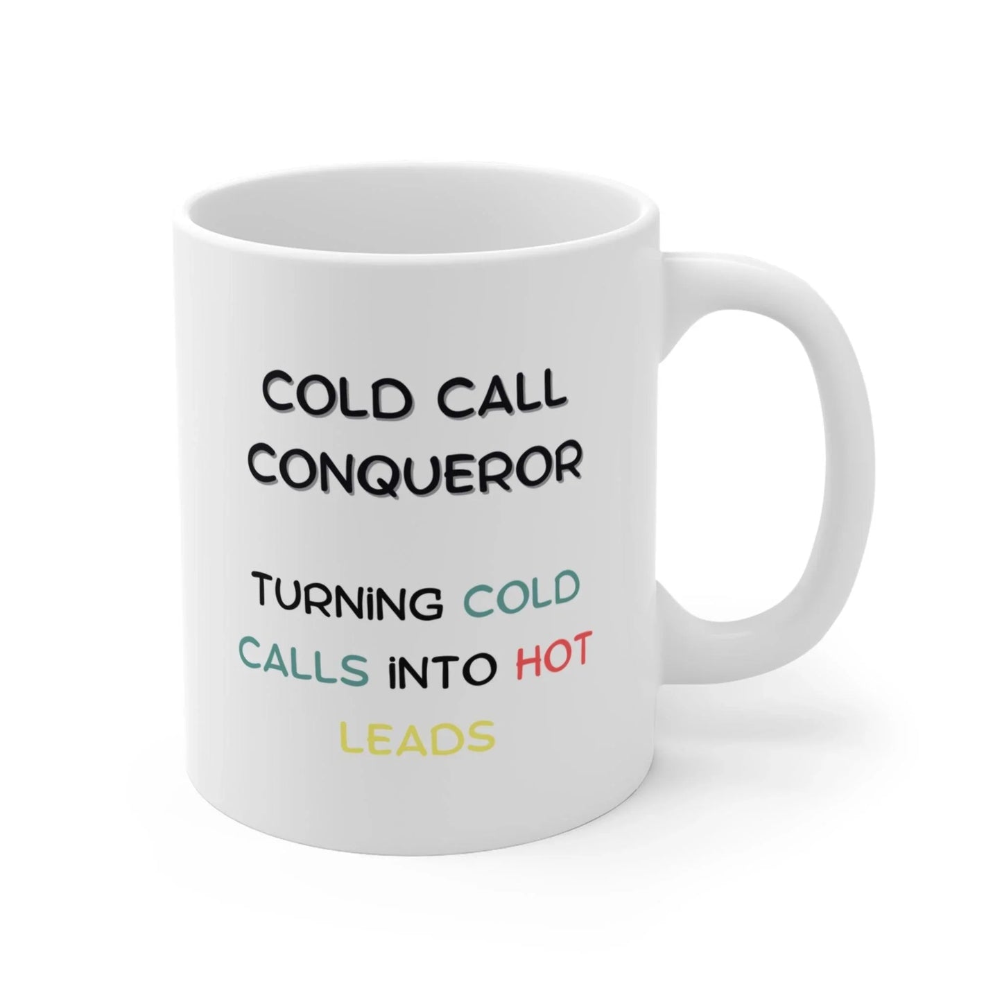 Cold Call Conqueror - Banter Mugs