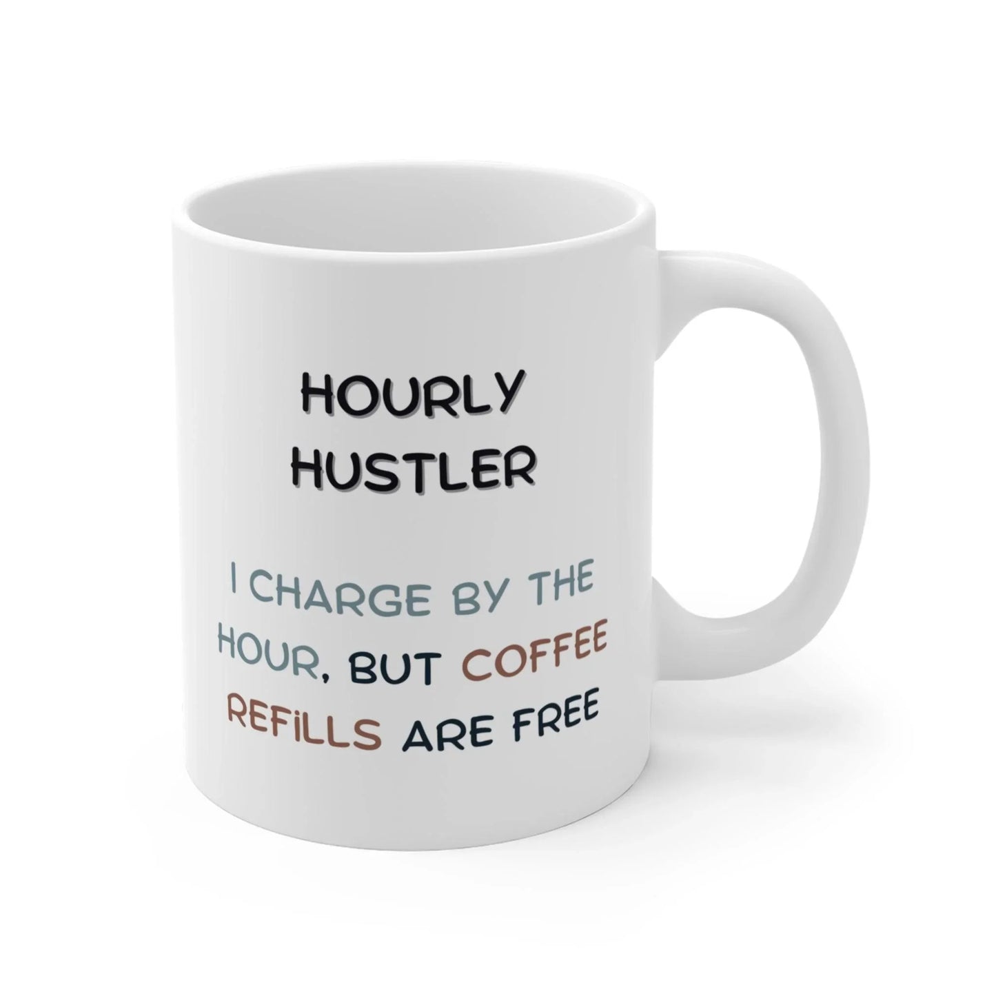Hourly Hustler - Banter Mugs