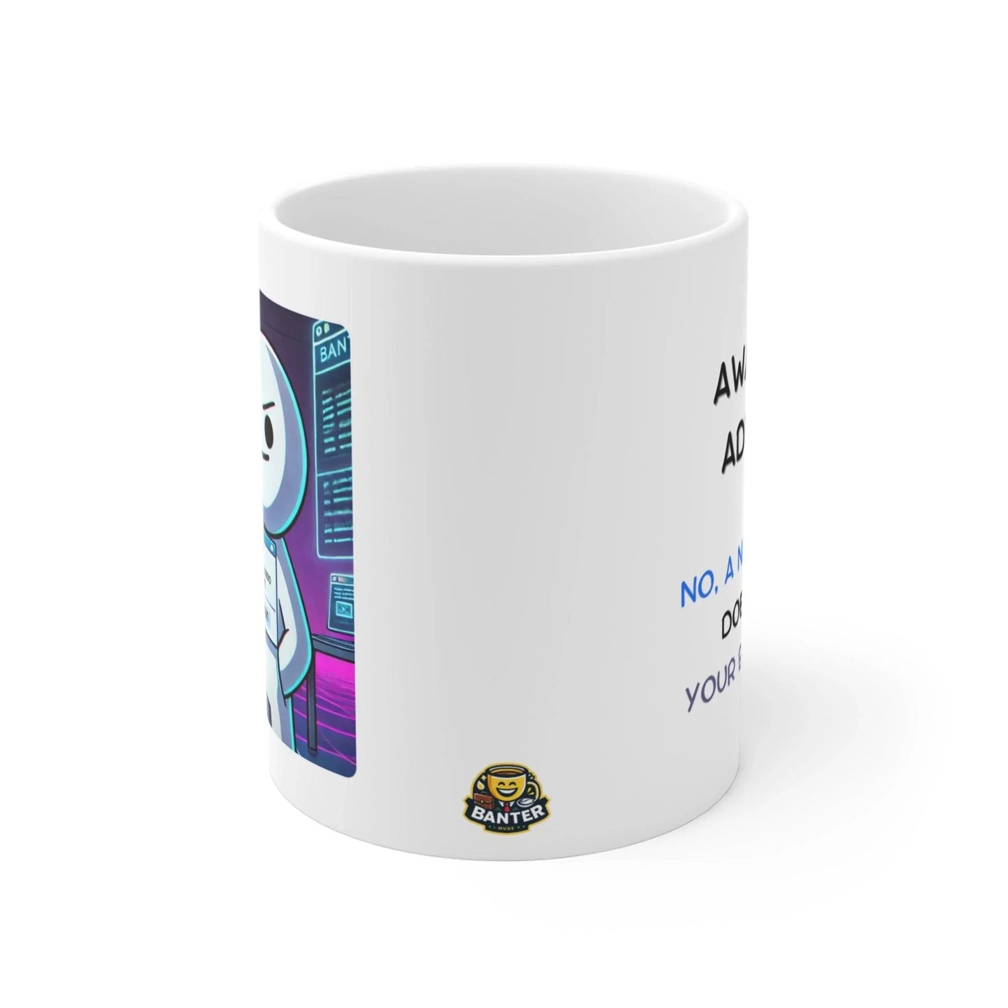 Awareness Advocate - Banter Mugs