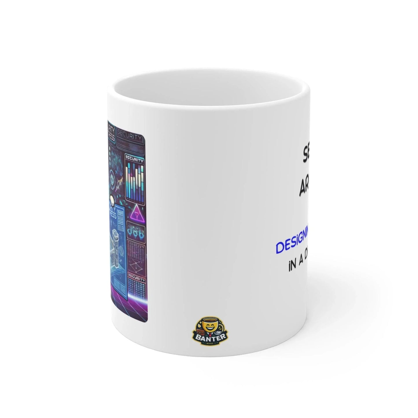 Security Architect - Banter Mugs