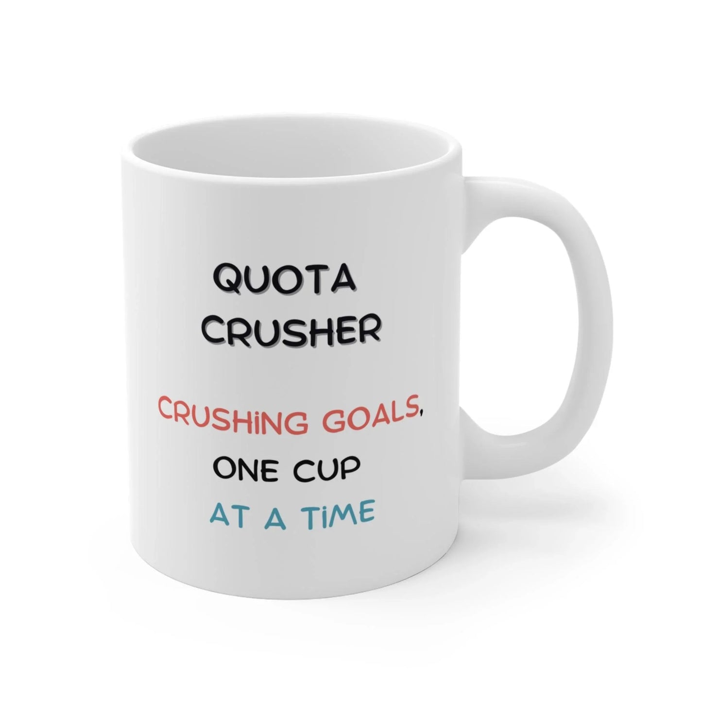 Quota Crusher - Banter Mugs