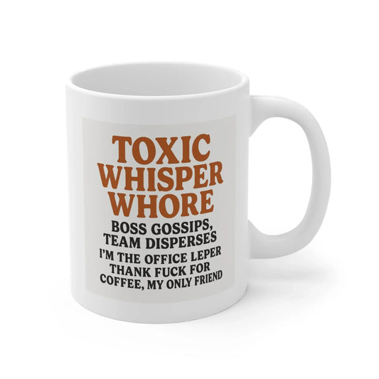 BanterGPT - Toxic Whisper Whore - Banter Mugs