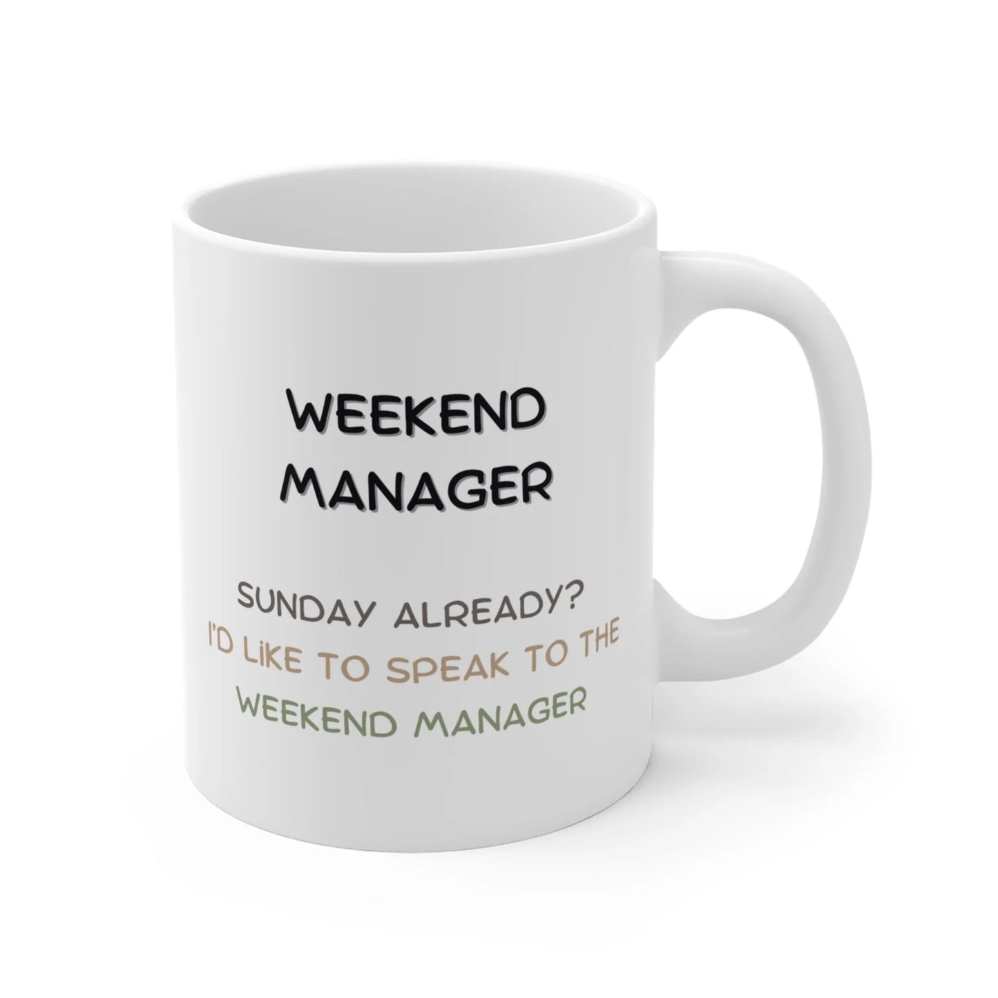 Weekend Manager - Banter Mugs