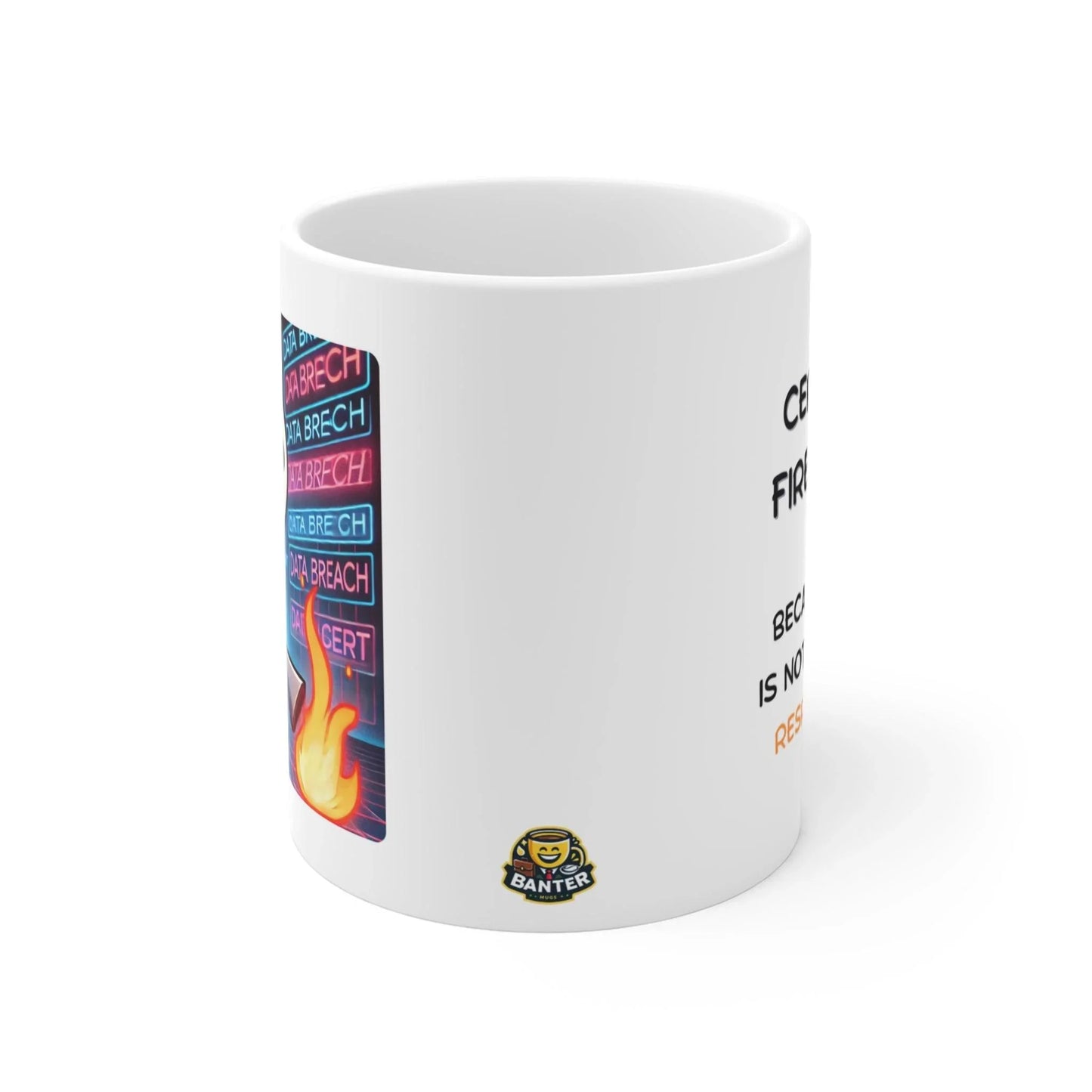 CERT-ified Firefighter - Banter Mugs