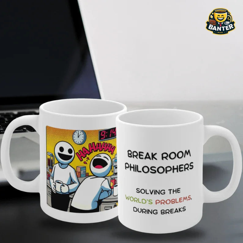 Break Room Philosophers - Banter Mugs
