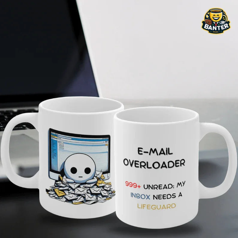 E-Mail Overloader - Banter Mugs