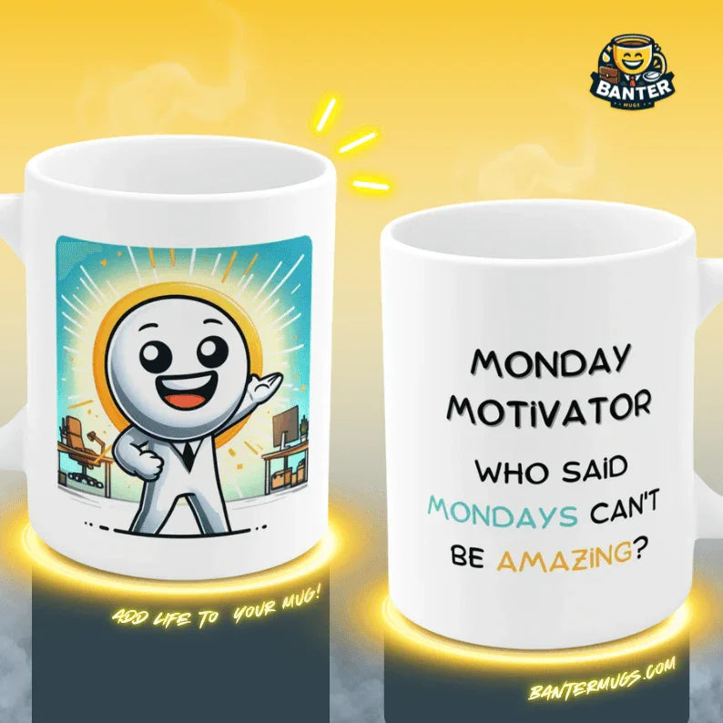 Monday Motivator - Banter Mugs