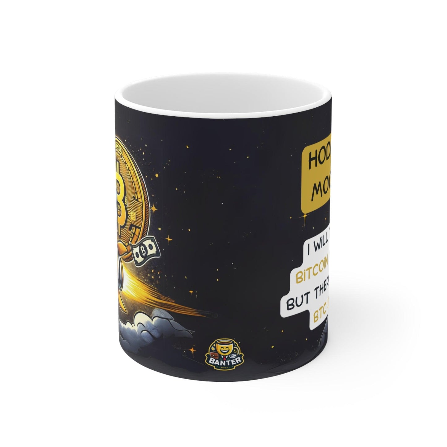 HODL to the MOOOOON - Banter Mugs 