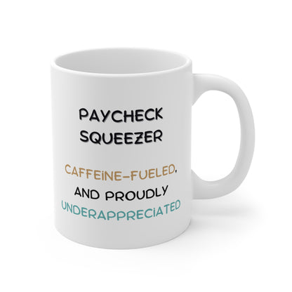 Paycheck Squeezer