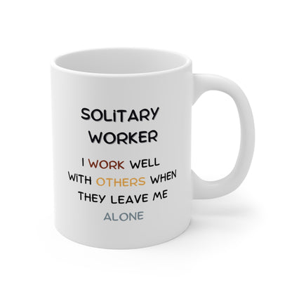 Solitary Worker