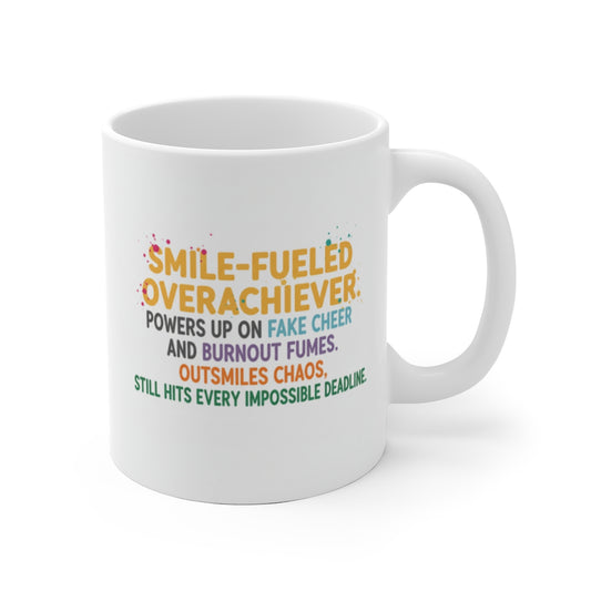 Smile-Fueled Overachiever